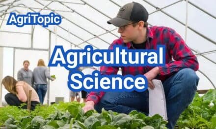 Agricultural Science: Everything You Need to Know